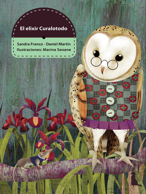 Title details for El elixir curalotodo by Sandra Franco Álvarez - Wait list